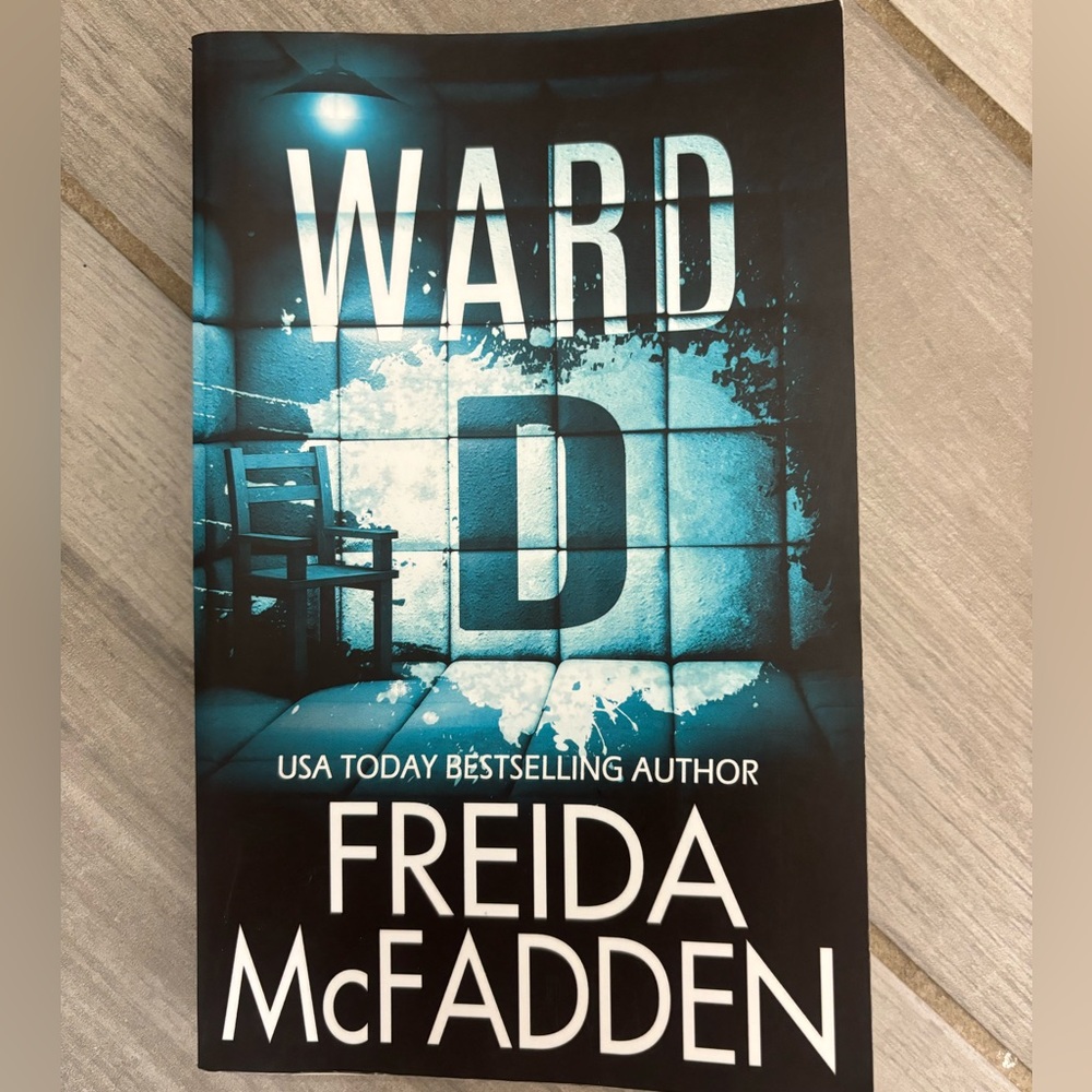 Ward D by Freida McFadden